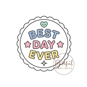 Best Day Ever Cookie Cutter & Stamp Set
