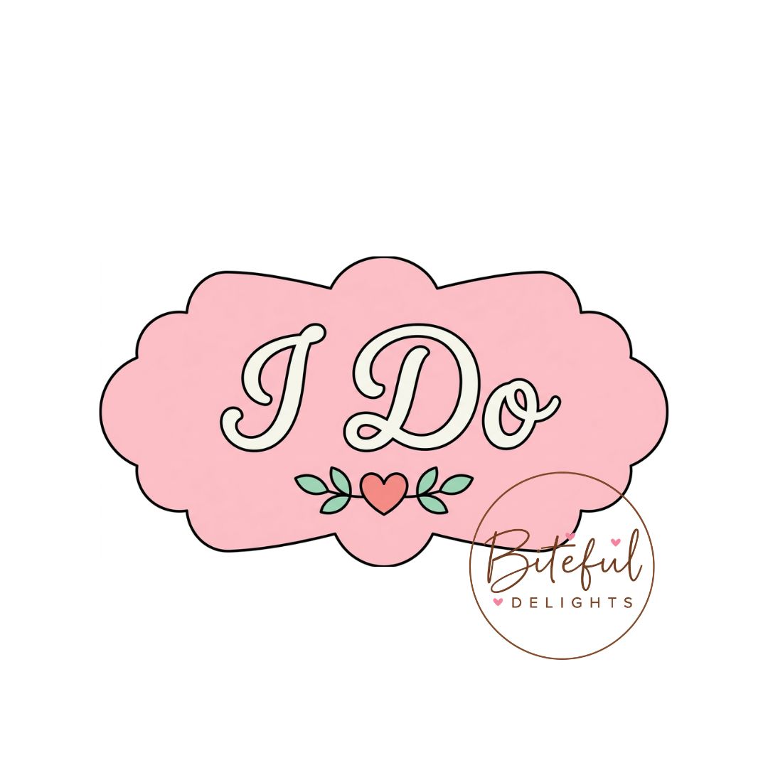I Do Plaque Cookie Cutter & Stamp Set